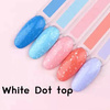 Toki Toki  White Dot Top  топове покриття ефектом «конфеті», 5 ml